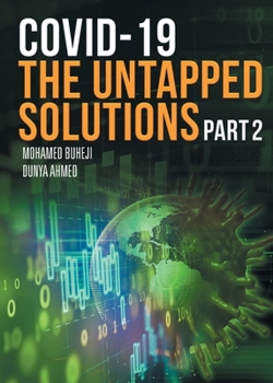 Paperback COVID-19 The Untapped Solutions: Part 2 Book