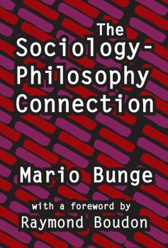 Hardcover The Sociology-Philosophy Connection Book