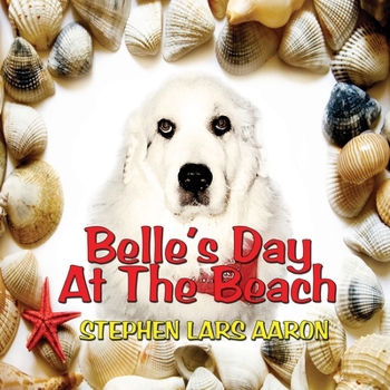 Paperback Belle's Day at the Beach Book