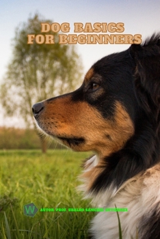 Paperback Dog Basics for Beginners Book