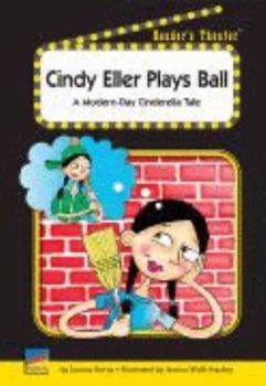 Unknown Binding Cindy Eller Plays Ball (Reader's Theater) Book