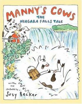 Hardcover Manny's Cows: The Niagara Falls Tale Book