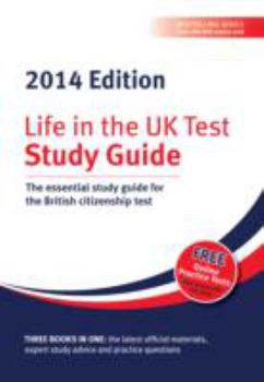 Paperback Life in the UK Test: Study Guide: The Essential Study Guide for the British Citizenship Test Book