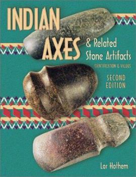 Paperback American Indian Axes and Related Stone Artifacts Book