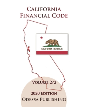 Paperback California Financial Code 2020 Edition [FIN] Volume 2/2 Book