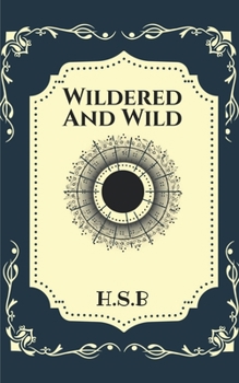 Paperback Wildered and Wild Book