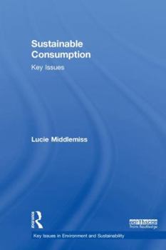 Hardcover Sustainable Consumption: Key Issues Book