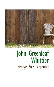 Paperback John Greenleaf Whittier Book