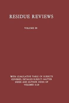 Paperback Residue Reviews: Residues of Pesticides and Other Foreign Chemicals in Foods and Feeds Book