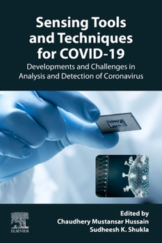 Paperback Sensing Tools and Techniques for Covid-19: Developments and Challenges in Analysis and Detection of Coronavirus Book