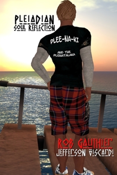 Paperback Plee-Na-Ki and The Plenatalaka - Pleiadian Soul Reflection Book
