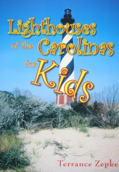 Paperback Lighthouses of the Carolinas for Kids Book