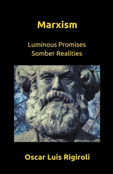 Paperback Marxism- Luminous Promises Somber Realities Book