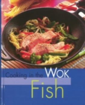 Cooking in the Wok Fish