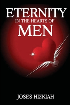 Paperback Eternity In The Heart Of Men Book