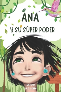 Paperback Ana y su súper poder [Spanish] Book