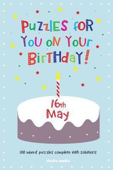 Paperback Puzzles for you on your Birthday - 16th May Book
