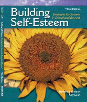 Paperback Building Self-Esteem: Strategies for Success in School and Beyond Book