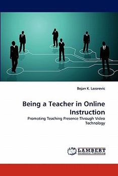 Paperback Being a Teacher in Online Instruction Book