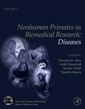 Paperback Nonhuman Primates in Biomedical Research: Diseases Volume 2 Book