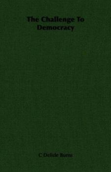 The Challenge to Democracy