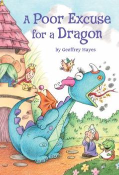Hardcover A Poor Excuse for a Dragon (Step into Reading) Book