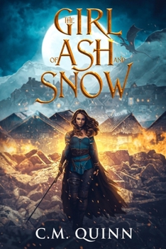 Paperback The Girl of Ash and Snow Book