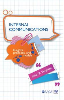 Paperback Internal Communications: Insights, Practices and Models Book