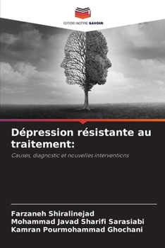 Dépression résistante au traitement
