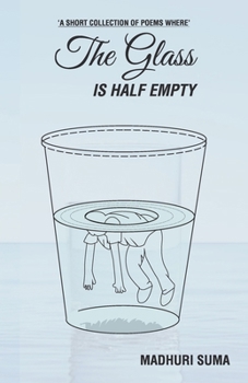Paperback The Glass Is Half Empty Book