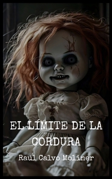 Paperback El límite de la cordura [Spanish] Book