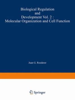 Paperback Biological Regulation and Development: Molecular Organization and Cell Function Book