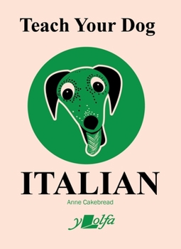 Paperback Teach Your Dog Italian [Italian] Book