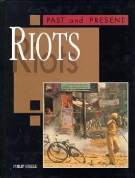 Hardcover Riots (Past and Present) Book