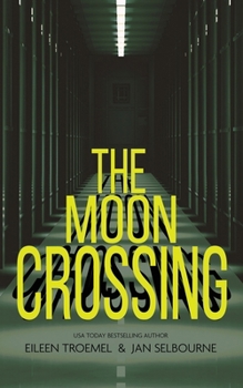 Paperback The Moon Crossing Book