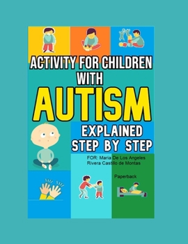 Paperback Activity For Children With Autism: Explained Step By Step Book