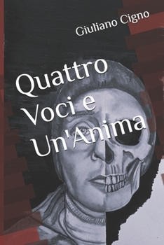 Paperback Quattro Voci e Un'Anima [Italian] Book