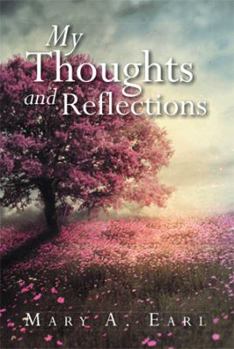 Paperback My Thoughts and Reflections Book