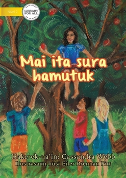 Paperback Four Fingers, Just One Thumb (Tetun edition) - Mai ita sura hamutuk Book