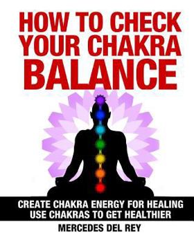 Paperback How to Check Your Chakra Balance Book