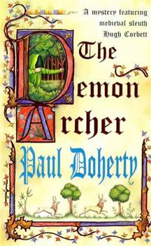 The Demon Archer - Book #11 of the Hugh Corbett