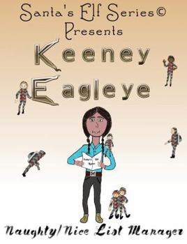 Hardcover Keeney Eagleye: Naughty/Nice List Manager Book