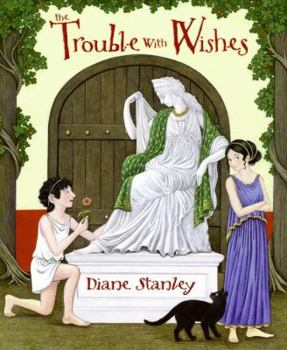 Hardcover The Trouble with Wishes Book