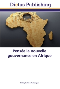 Paperback Pensée la nouvelle gouvernance en Afrique [French] Book