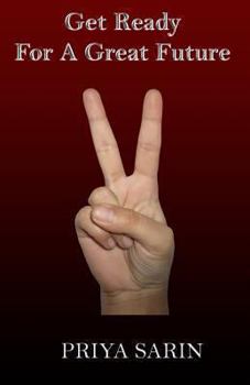 Paperback Get Ready For A Great Future Book