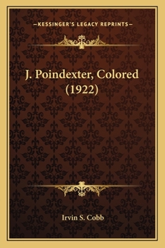 Paperback J. Poindexter, Colored (1922) Book