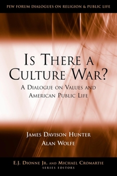Paperback Is There a Culture War?: A Dialogue on Values and American Public Life Book