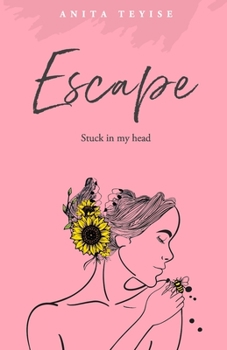 Paperback Escape: Stuck in my head Book