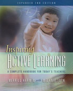 Paperback Inspiring Active Learning: A Complete Handbook for Today's Teachers Book
