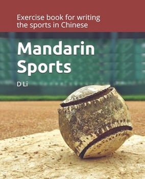 Paperback Mandarin Sports: Exercise book for writing the sports in Chinese Book